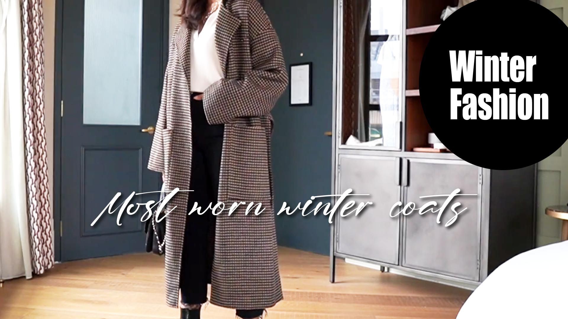 MOST WORN WINTER COATS | LOOKBOOK