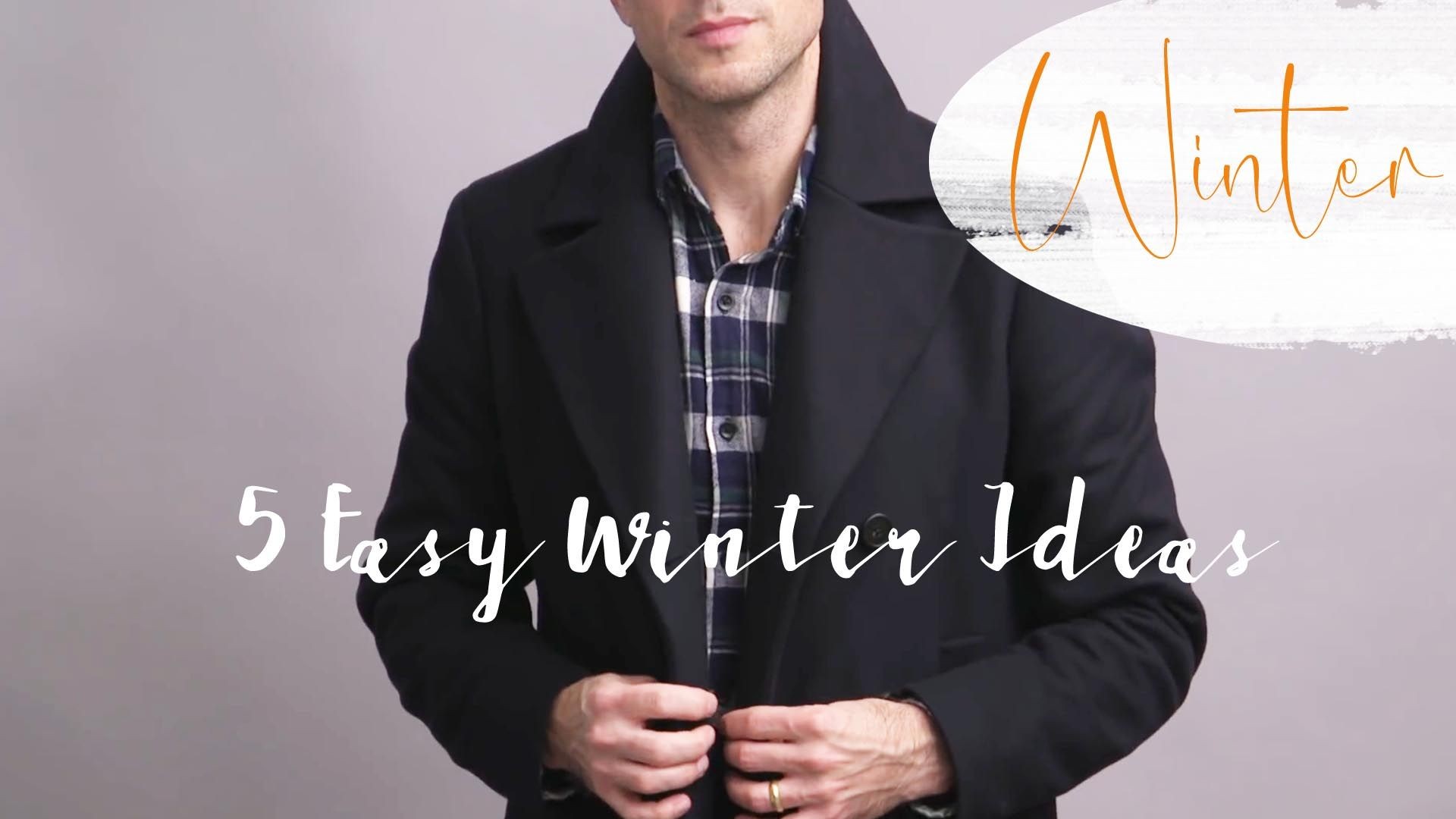 Everyday Winter Capsule Wardrobe | 5 EASY Winter Outfit Ideas for Men