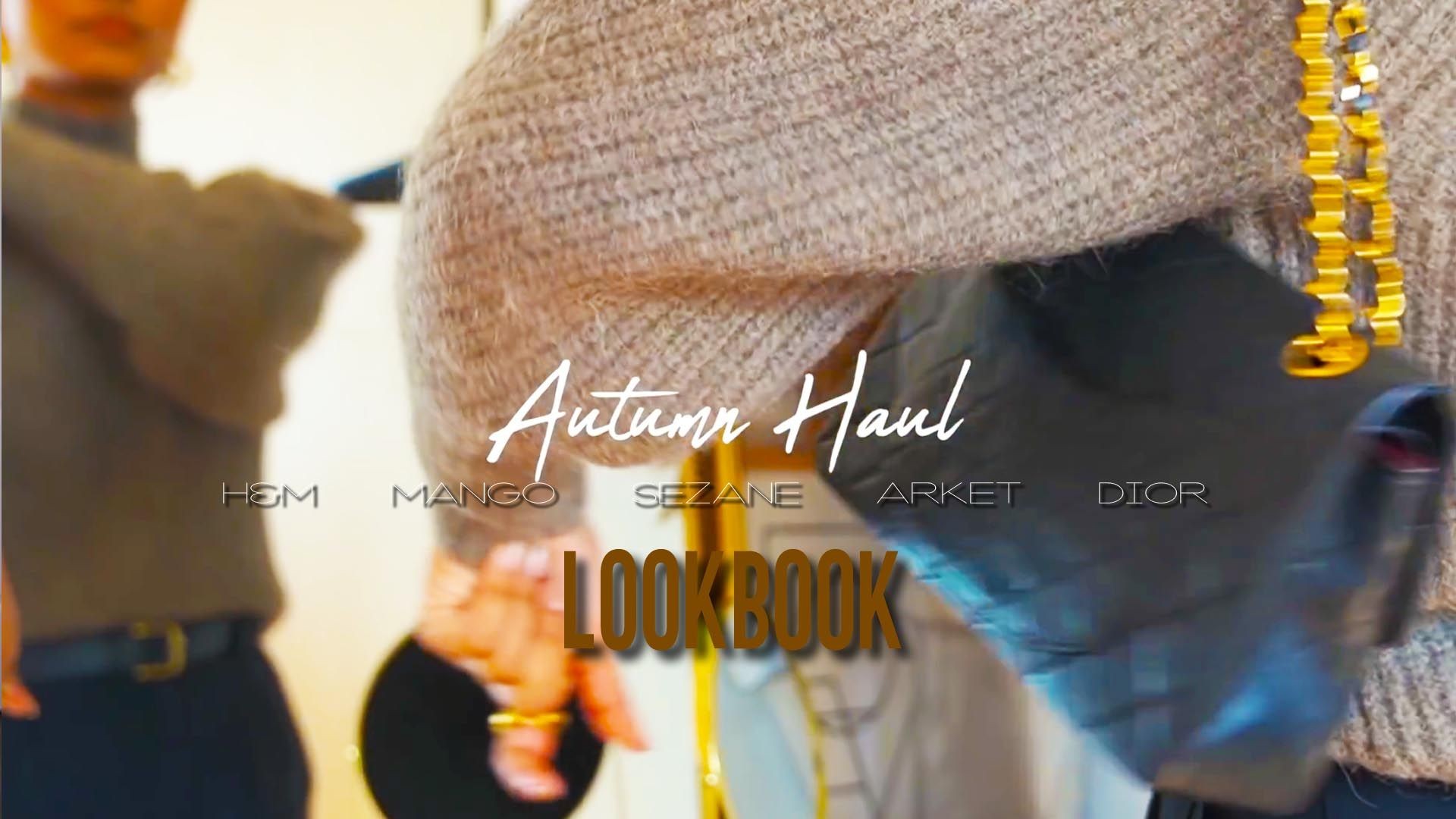 AUTUMN HAUL | SÉZANE, MISSOMA, H&M, ZARA LOOKBOOK