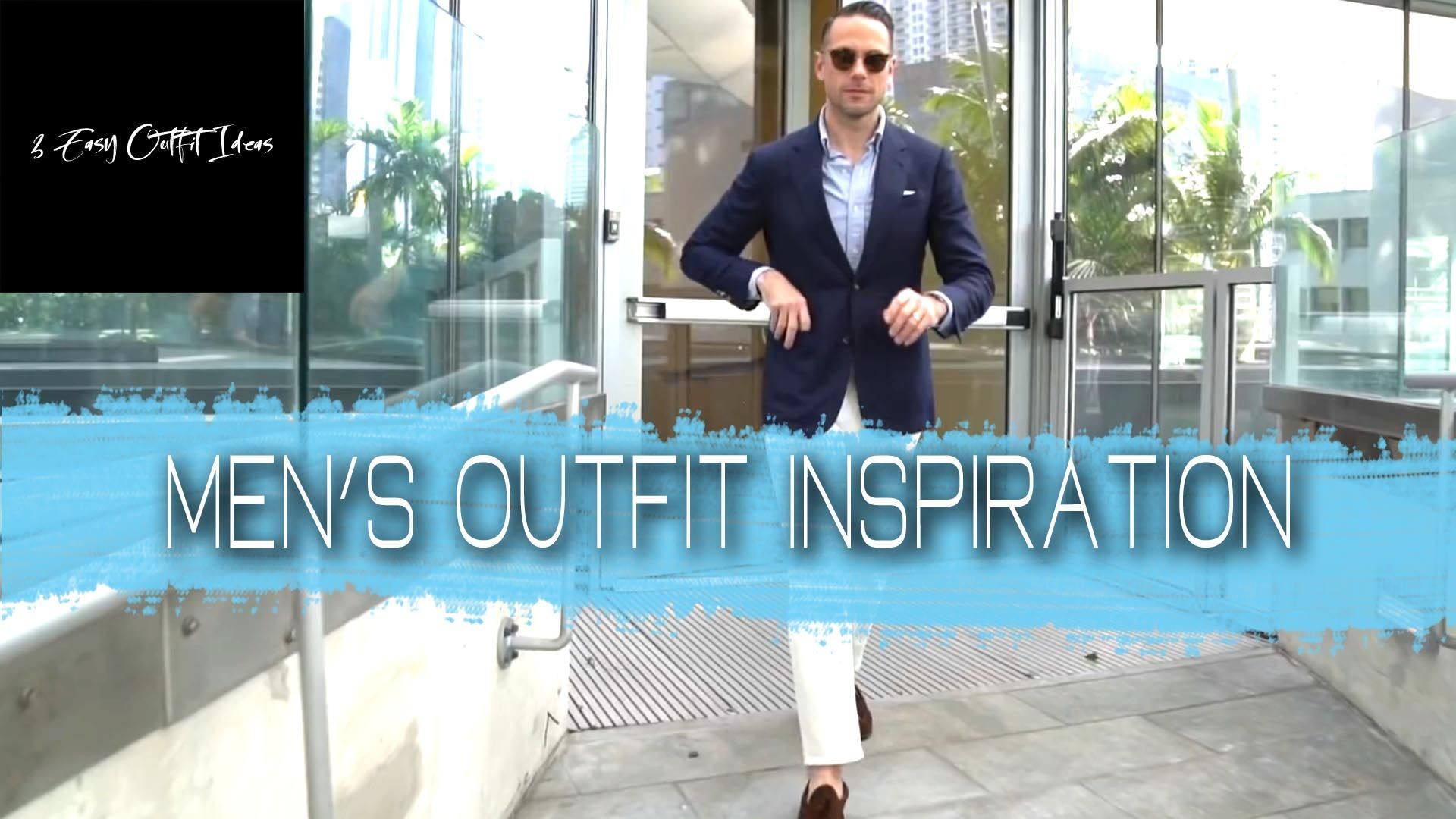 3 Easy Outfit Ideas | 48 Hours In Miami | Men's Outfit Inspiration