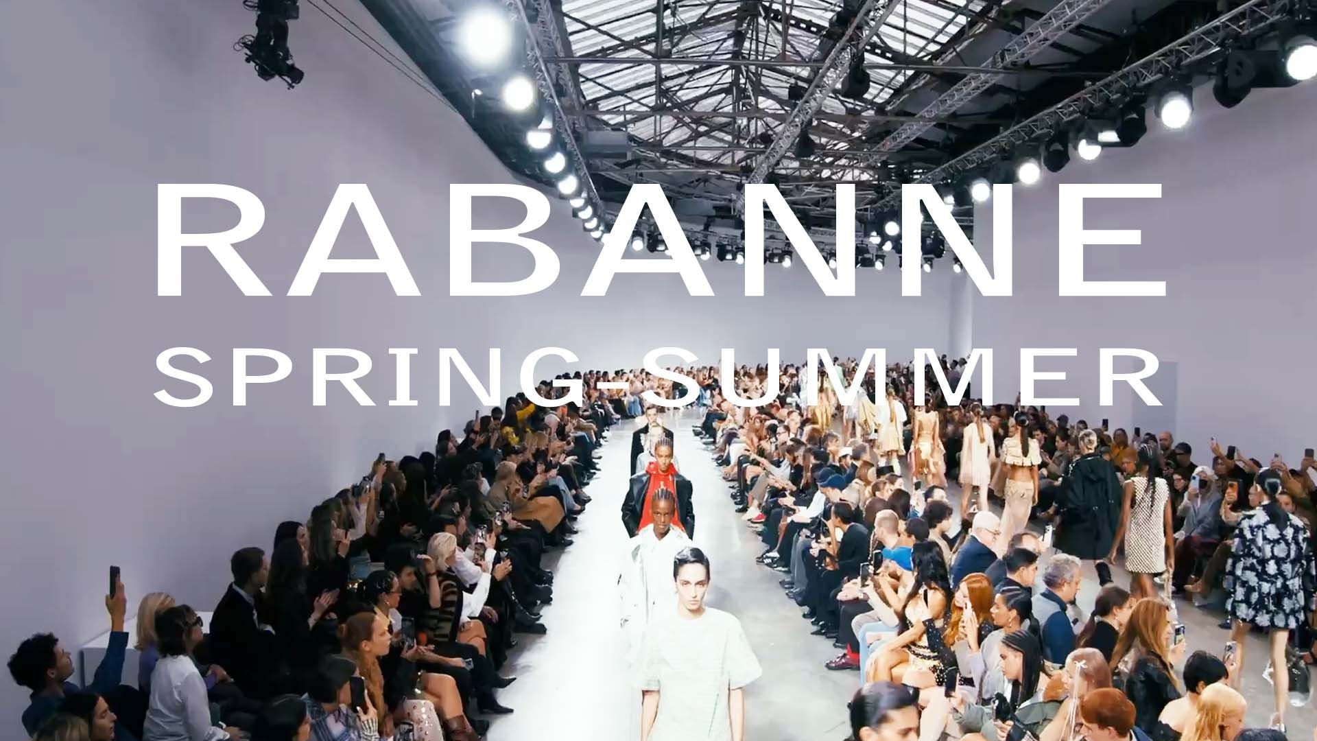 RABANNE | Spring-Summer Fashion Show