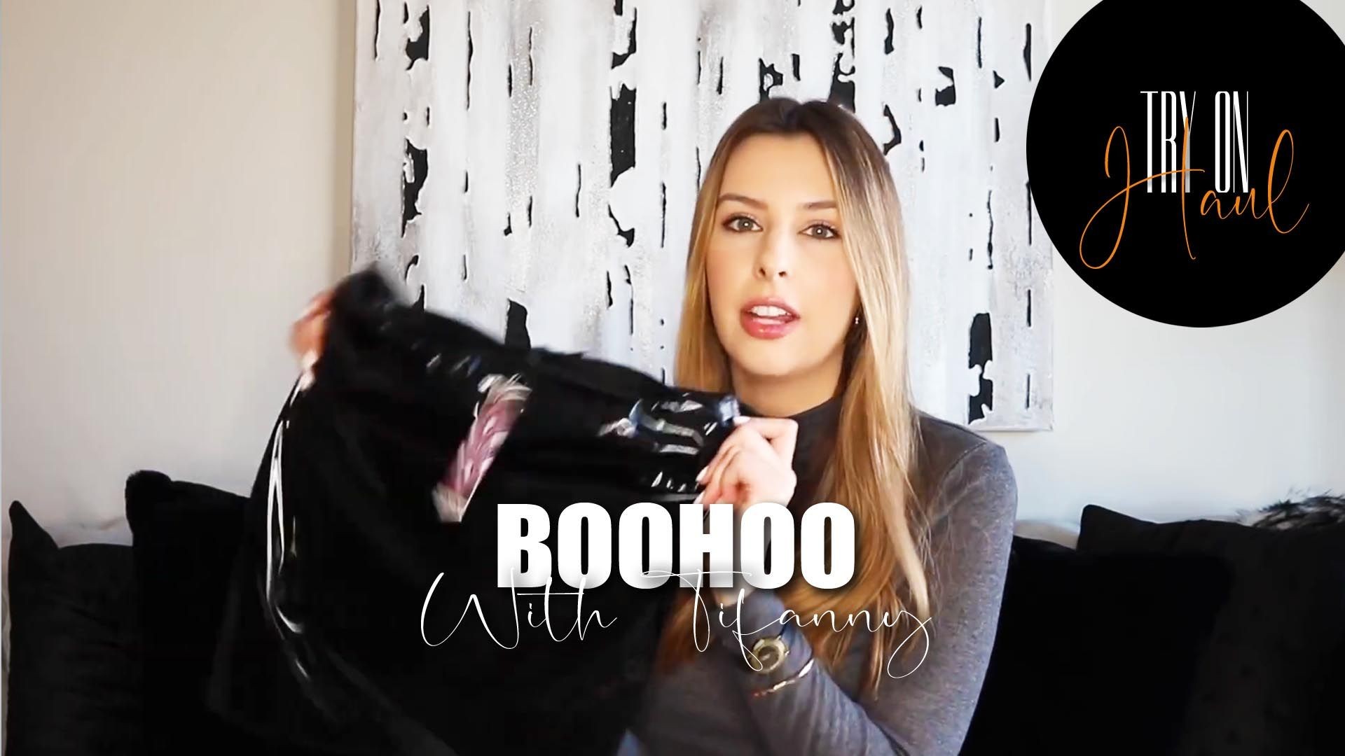 Boo Hoo Try On Haul with Tifanny