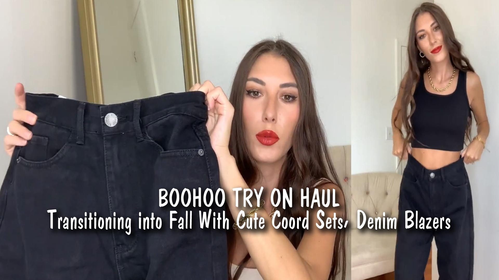 BOOHOO TRY ON HAUL Transitioning into Fall With Cute Coord Sets, Denim & Blazers (Basics)