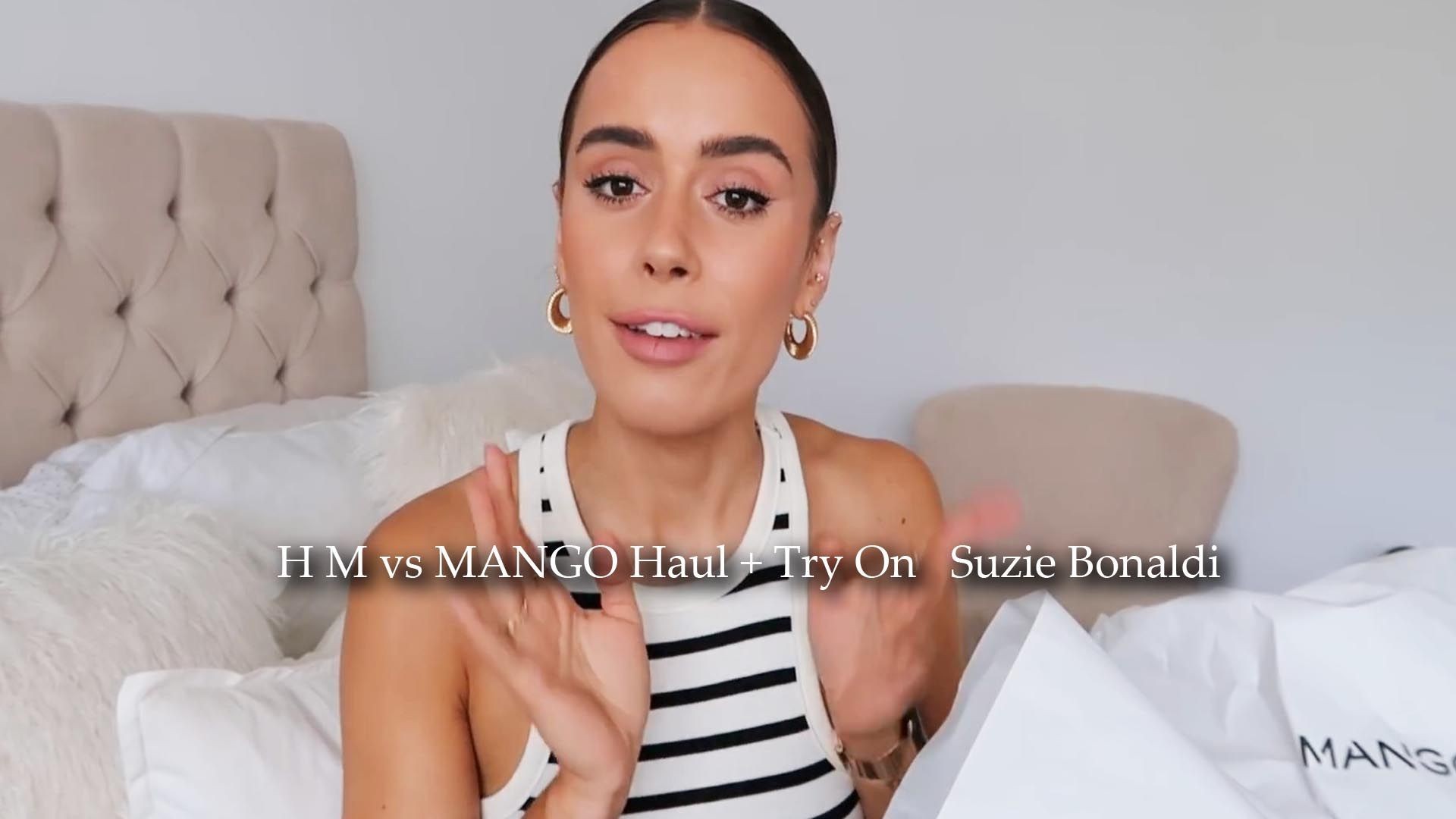 H&M vs MANGO Haul + Try On | Suzie Bonaldi