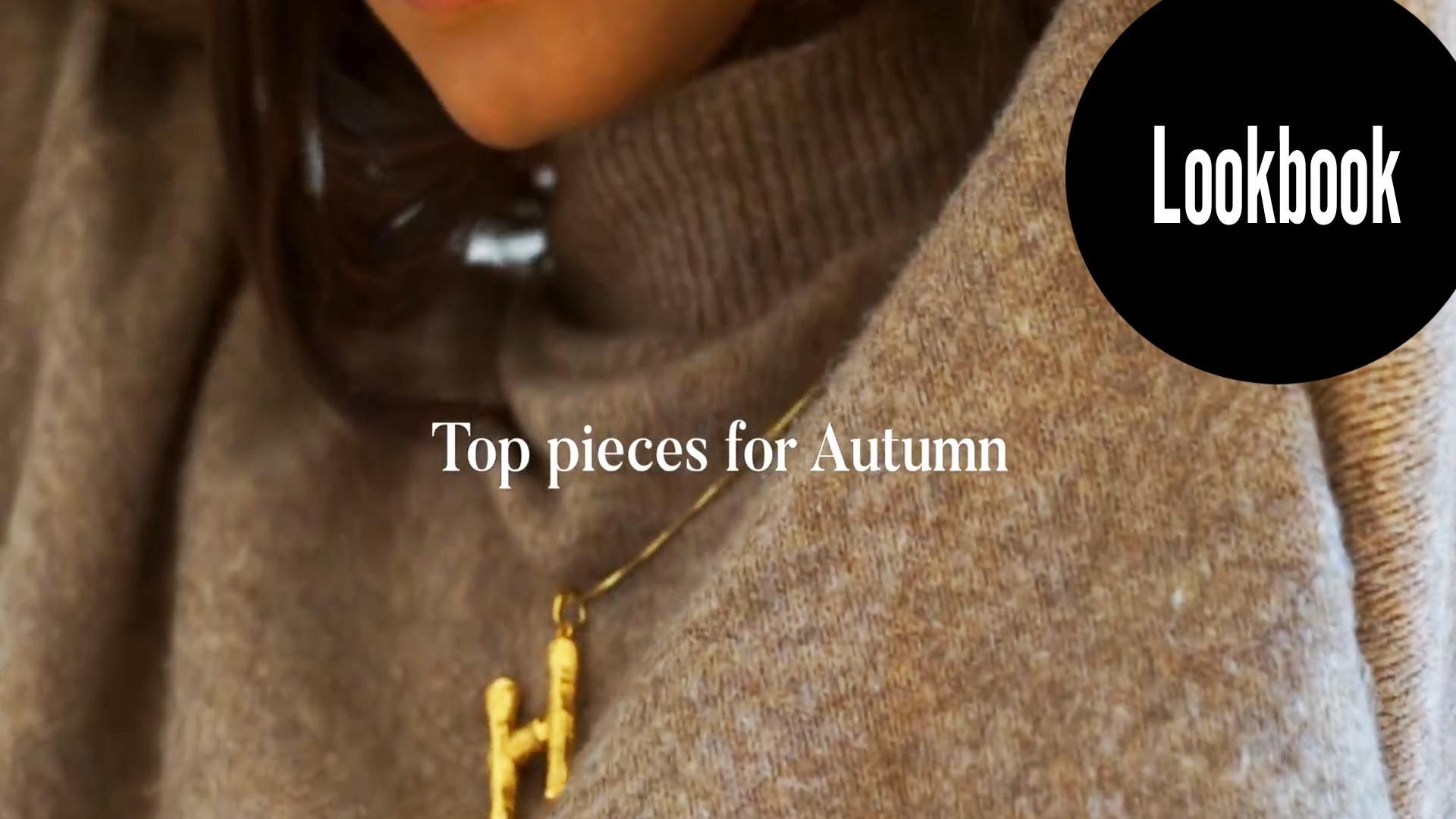 KEY PIECES FOR AUTUMN - LOOKBOOK